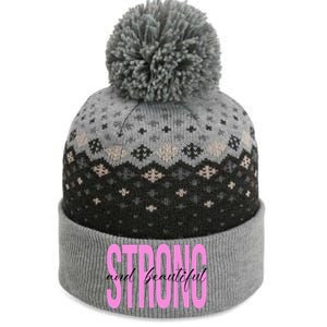 Strong And Beautiful Breast Cancer Awareness The Baniff Cuffed Pom Beanie