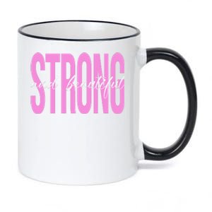 Strong And Beautiful Breast Cancer Awareness 11oz Black Color Changing Mug