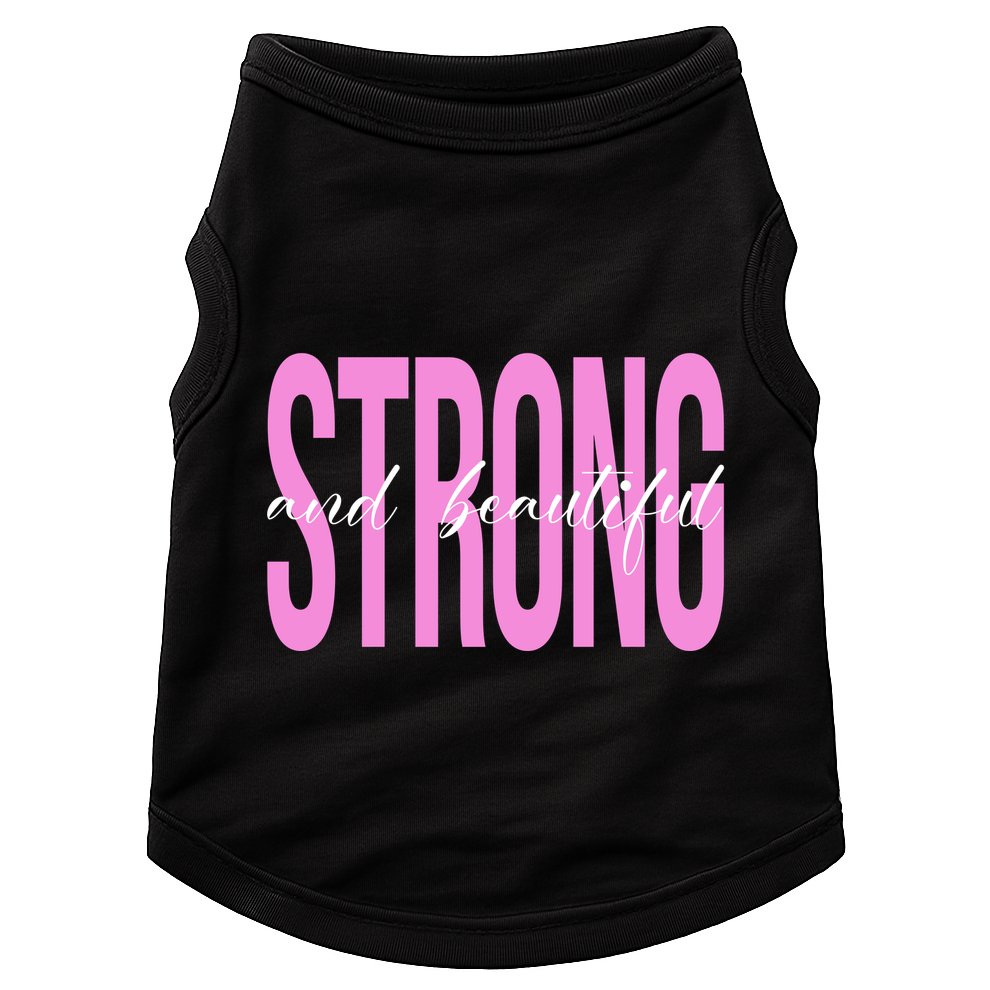 Strong And Beautiful Breast Cancer Awareness Doggie Tank