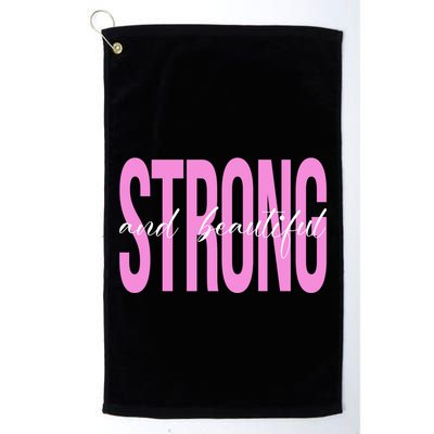 Strong And Beautiful Breast Cancer Awareness Golf Towel
