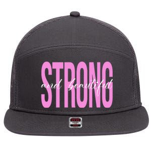 Strong And Beautiful Breast Cancer Awareness 7 Panel Mesh Trucker Snapback Hat