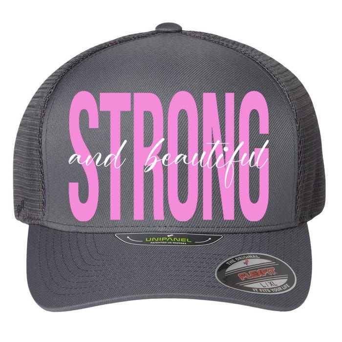 Strong And Beautiful Breast Cancer Awareness Flexfit Unipanel Trucker Cap