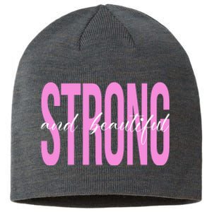 Strong And Beautiful Breast Cancer Awareness Sustainable Beanie