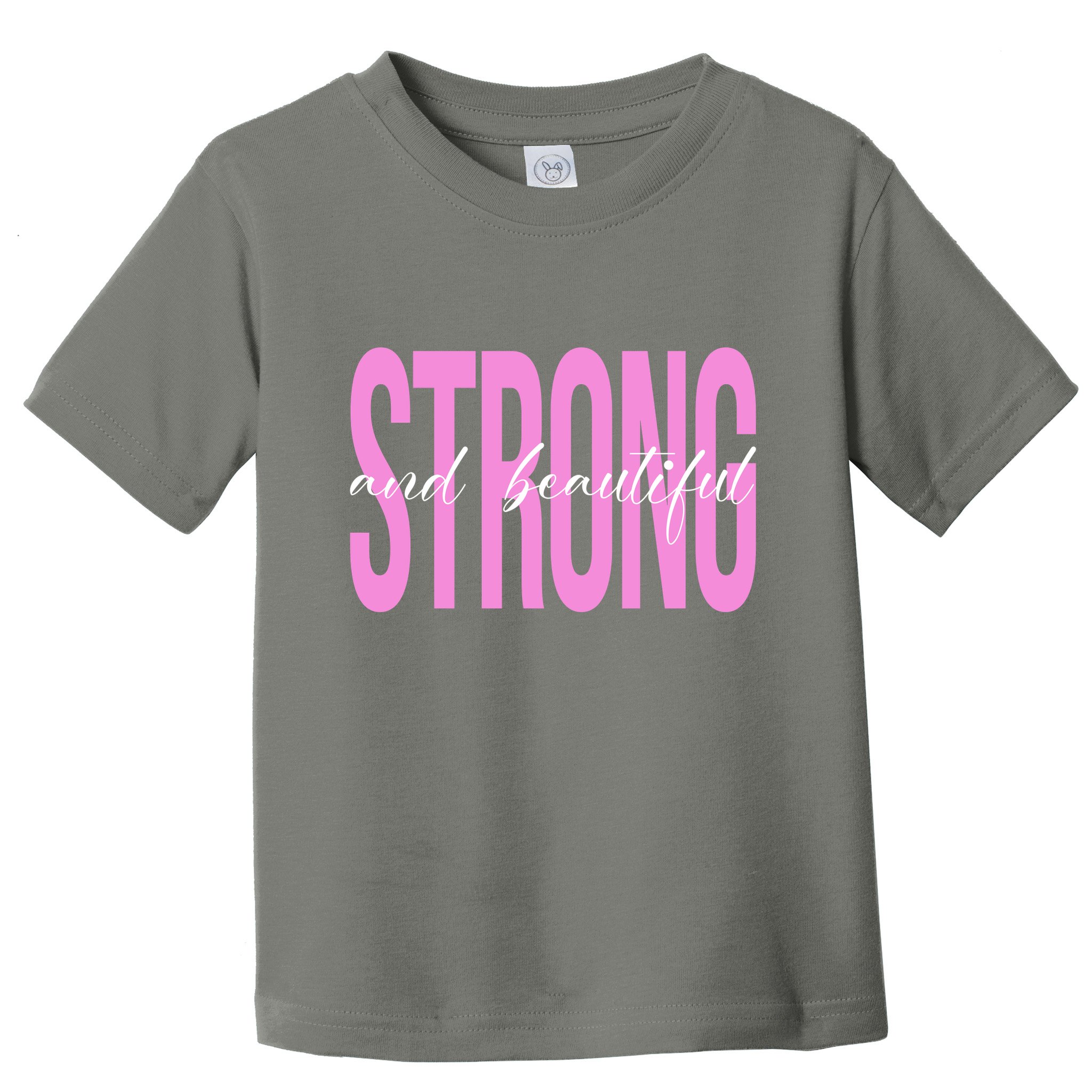Strong And Beautiful Breast Cancer Awareness Toddler T-Shirt