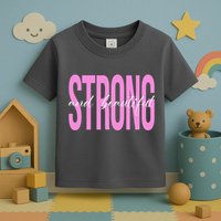 Strong And Beautiful Breast Cancer Awareness Toddler T-Shirt