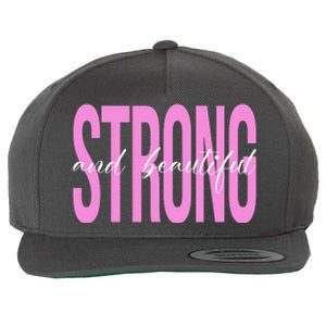 Strong And Beautiful Breast Cancer Awareness Wool Snapback Cap