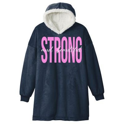 Strong And Beautiful Breast Cancer Awareness Hooded Wearable Blanket