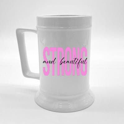 Strong And Beautiful Breast Cancer Awareness Beer Stein