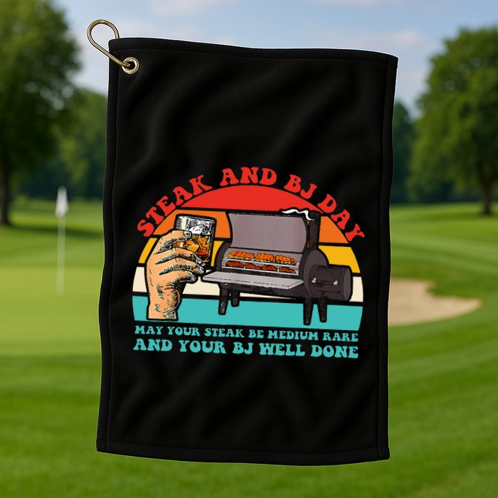 Steak And Bj Day Golf Towel