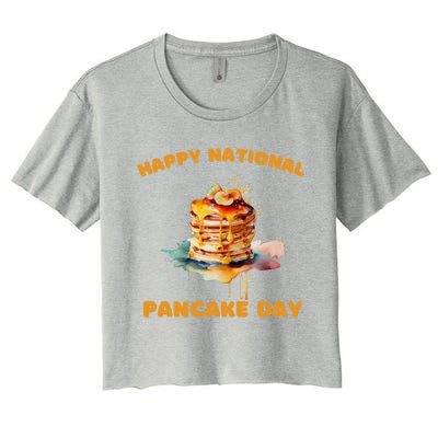 Syrup And Breakfast Happy National Pancake Day Meaningful Gift Women's Crop Top Tee