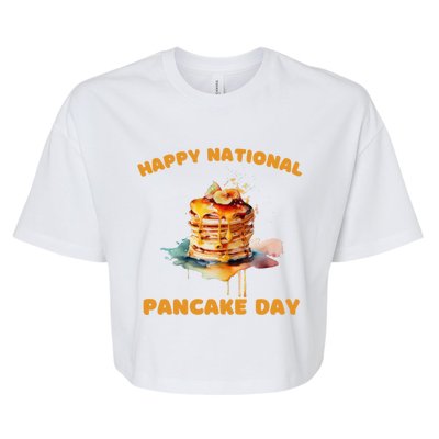 Syrup And Breakfast Happy National Pancake Day Meaningful Gift Bella+Canvas Jersey Crop Tee