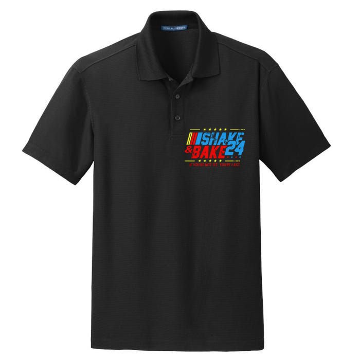 Shake And Bake 24 If Youre Not 1st Youre Last Dry Zone Grid Polo