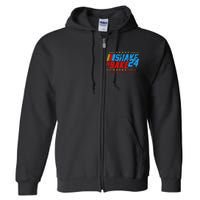 Shake And Bake 24 If Youre Not 1st Youre Last Full Zip Hoodie