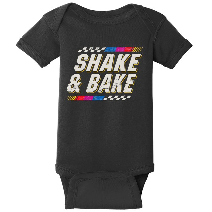 Shake And Bake Funny Racer Baby Bodysuit