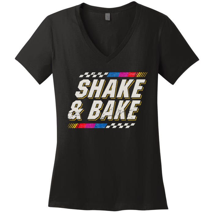 Shake And Bake Funny Racer Women's V-Neck T-Shirt