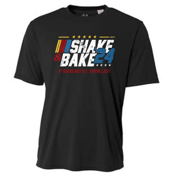 Shake And Bake 24 If YouRe Not 1st YouRe Last Cooling Performance Crew T-Shirt