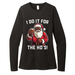 Santa And Beerfunny Christmas Xmas I Do It For The HoS Gift Womens CVC Long Sleeve Shirt