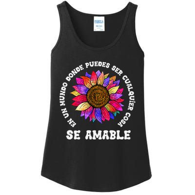 Se Amable Be Kind In Spanish Encouraging Inspiring Sunflower Ladies Essential Tank