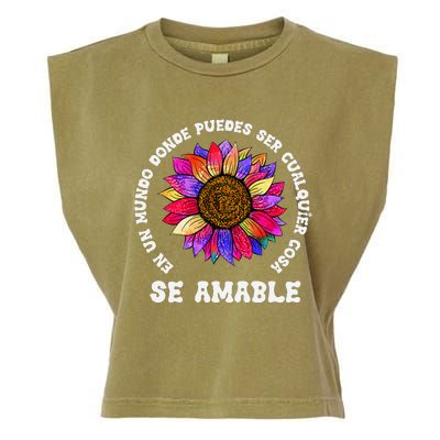 Se Amable Be Kind In Spanish Encouraging Inspiring Sunflower Garment-Dyed Women's Muscle Tee