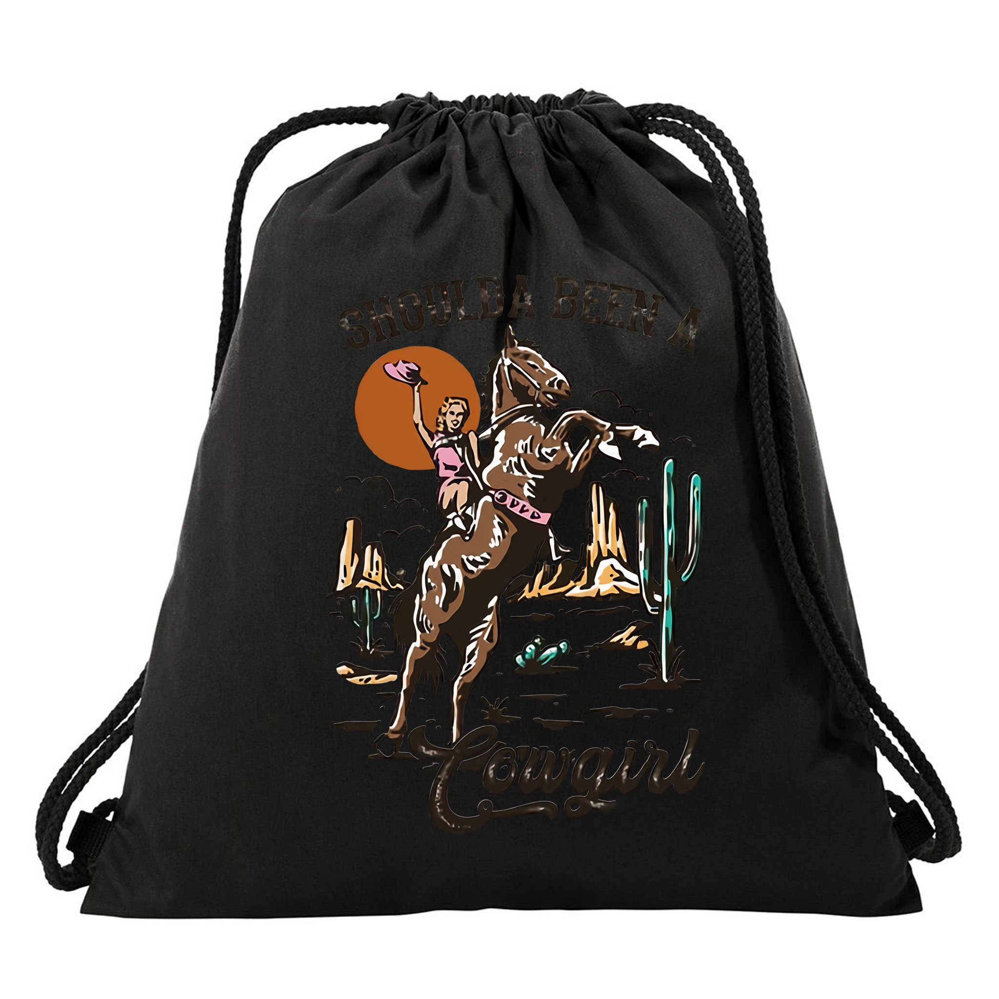 Should A Been A Cowgirl Riding Horse Horsing Western Retro Drawstring Bag