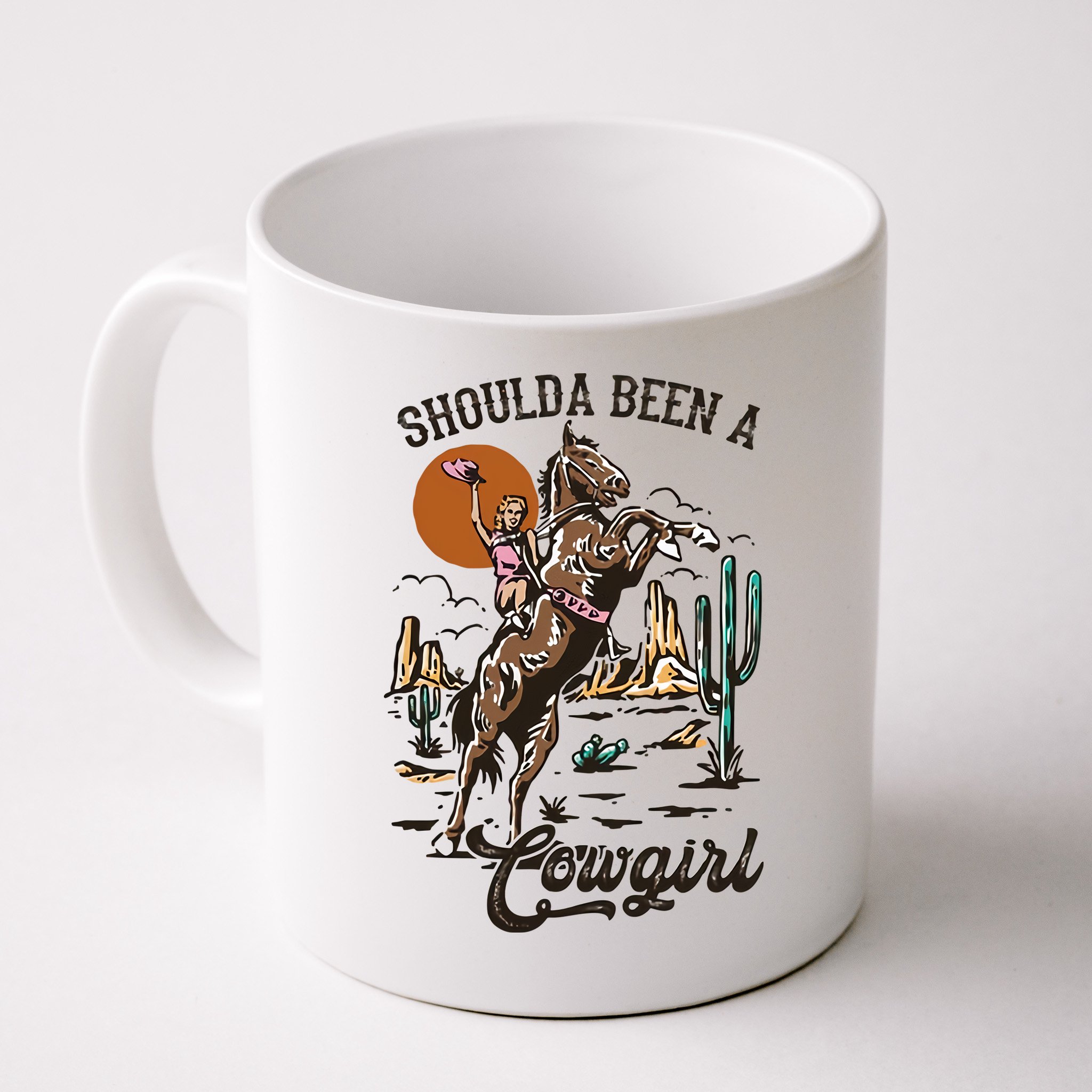 Should A Been A Cowgirl Riding Horse Horsing Western Retro Mug