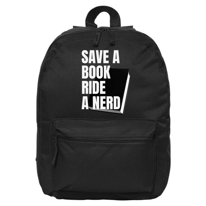 Save a book ride a nerd 16 in Basic Backpack
