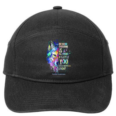 Suicide Awareness Be Kind Everyone Is Fighting A Battle Wolf 7-Panel Snapback Hat