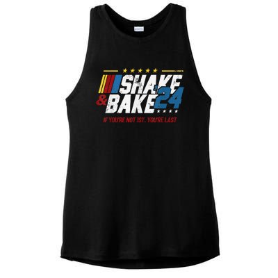 Shake And Bake 24 If YouRe Not 1st YouRe Last Ladies PosiCharge Tri-Blend Wicking Tank