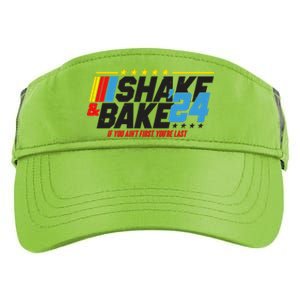 Shake And Bake If You Aint First Youre Last Adult Drive Performance Visor