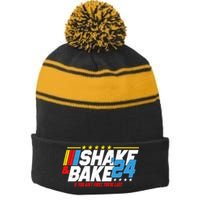 Shake And Bake If You Aint First Youre Last Stripe Pom Pom Beanie