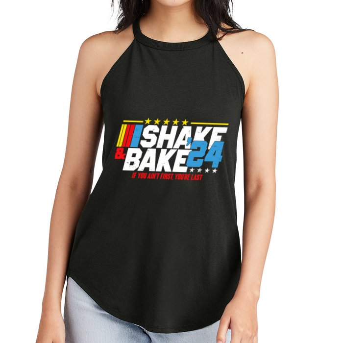 Shake And Bake If You Aint First Youre Last Women's Perfect Tri Rocker Tank