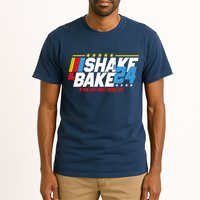 Shake And Bake If You Aint First Youre Last Tall T-Shirt