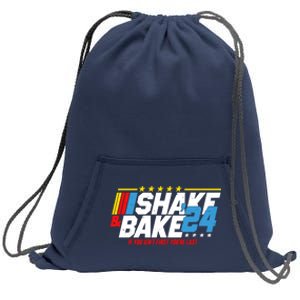 Shake And Bake If You Aint First Youre Last Sweatshirt Cinch Pack Bag