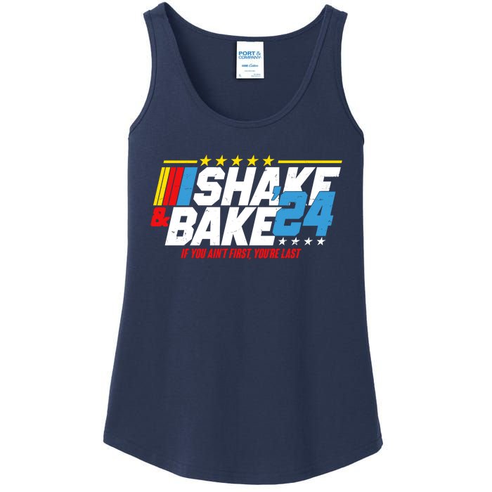 Shake And Bake If You Aint First Youre Last Ladies Essential Tank