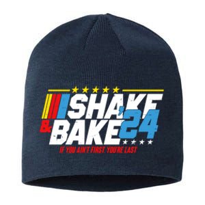 Shake And Bake If You Aint First Youre Last Sustainable Beanie