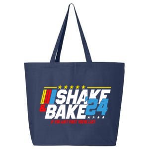 Shake And Bake If You Aint First Youre Last 25L Jumbo Tote