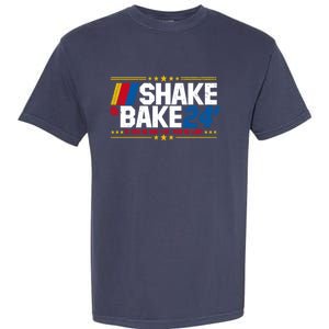 Shake And Bake If You Aint First Youre Last Garment-Dyed Heavyweight T-Shirt