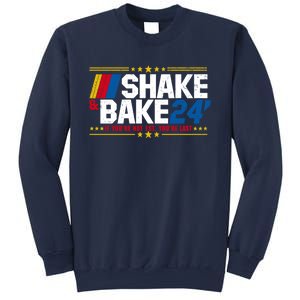 Shake And Bake If You Aint First Youre Last Sweatshirt