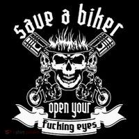 Save A Biker Open Your Fucking Eyes For Motorcycle Lovers Flexfit Unipanel Trucker Cap