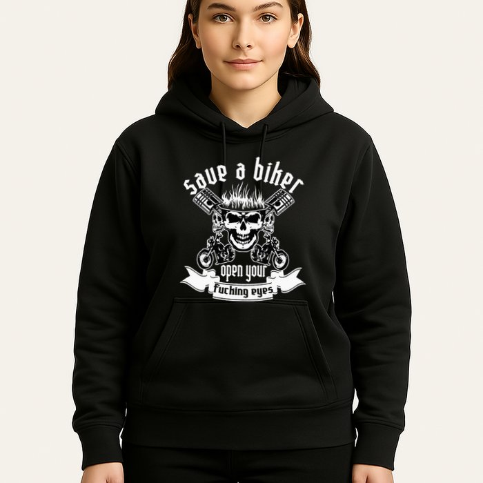 Save A Biker Open Your Fucking Eyes For Motorcycle Lovers Hoodie