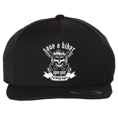 Save A Biker Open Your Fucking Eyes For Motorcycle Lovers Wool Snapback Cap