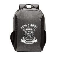 Save A Biker Open Your Fucking Eyes For Motorcycle Lovers Vector Backpack