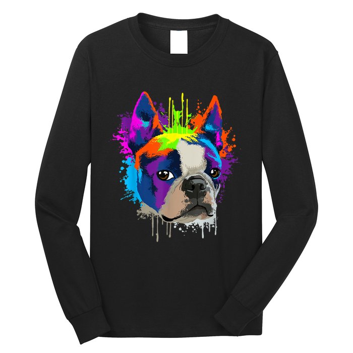 Splash Art Boston Terrier Dog Owner Gift Idea Dog Long Sleeve Shirt