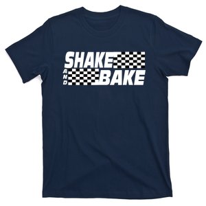 Shake And Bake Funny Family Matching Lover Dad Daughter Son T-Shirt