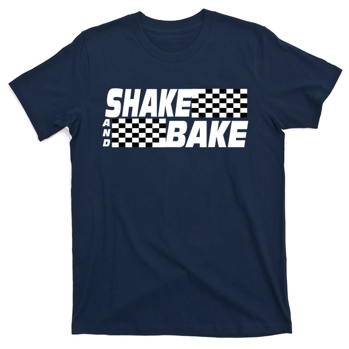 Shake And Bake Funny Family Matching Lover Dad Daughter Son T-Shirt