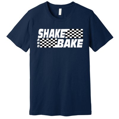 Shake And Bake Funny Family Matching Lover Dad Daughter Son Premium T-Shirt