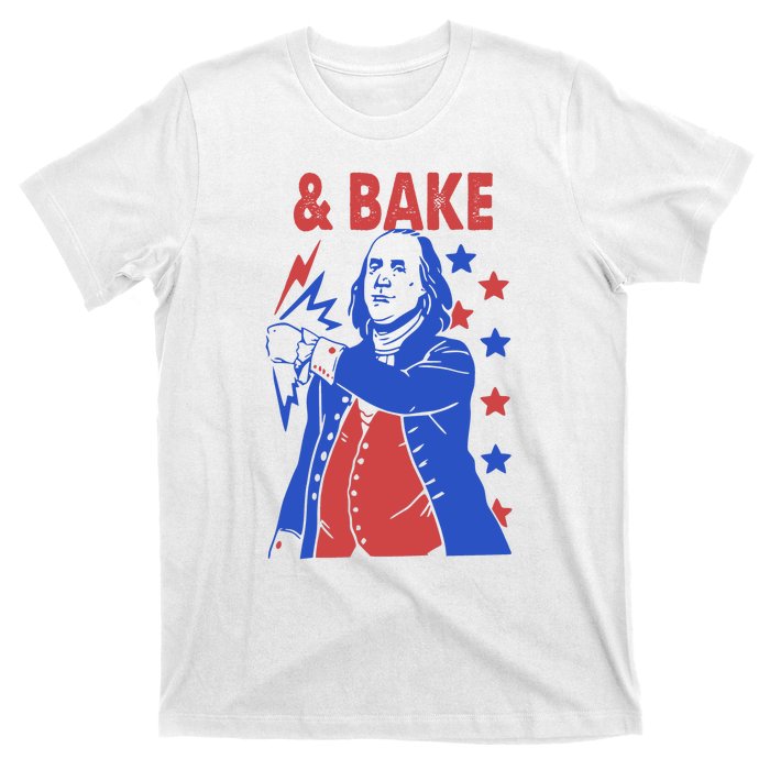 Shake And Bake Benjamin Franklin T-Shirt