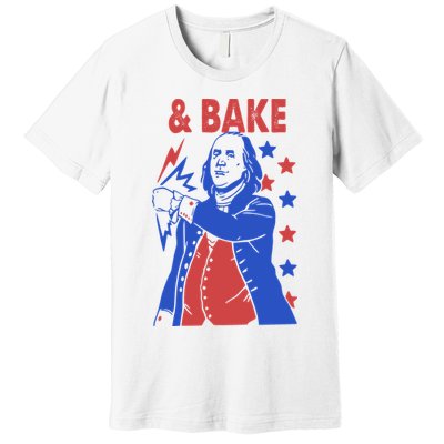 Shake And Bake Benjamin Franklin Premium T-Shirt