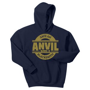 Save Anvil Bang A Blacksmith Farrier Coal Forge Blacksmith Kids Hoodie