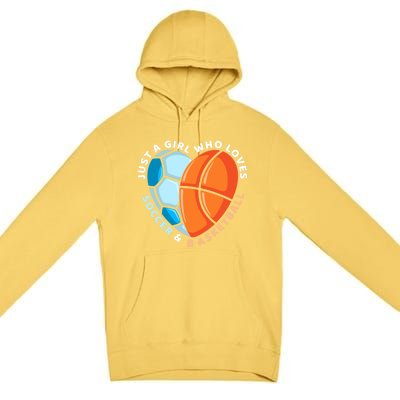 Soccer And Basketball Funny Gift Premium Pullover Hoodie